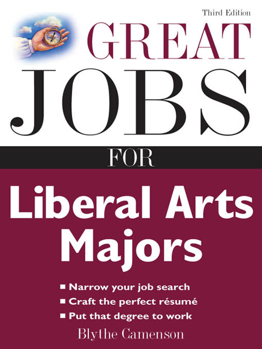 Title details for Great Jobs for Liberal Arts Majors by Blythe Camenson - Available